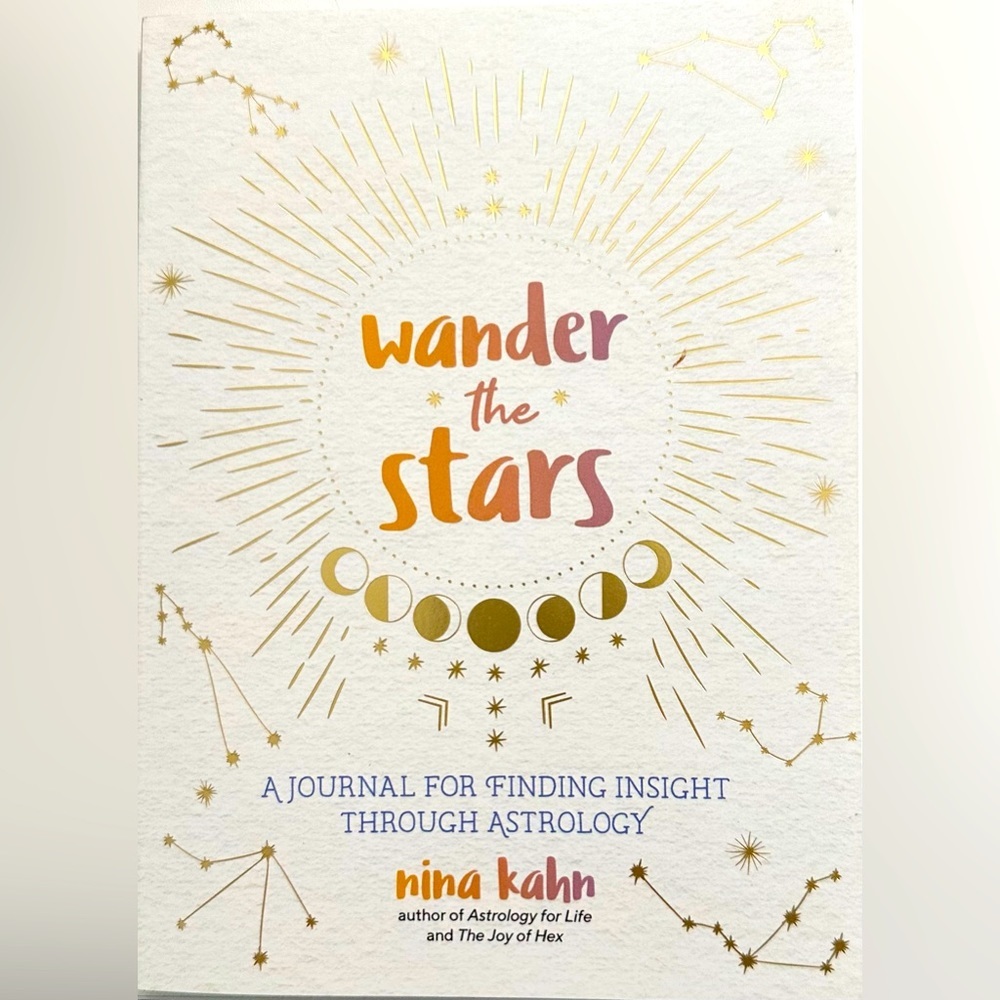 Wander the Stars: A Journal for Finding Insight Through Astrology  ($10 Add-On)